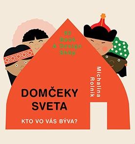 Kniha: Domčeky sveta - Michalina Rolnik