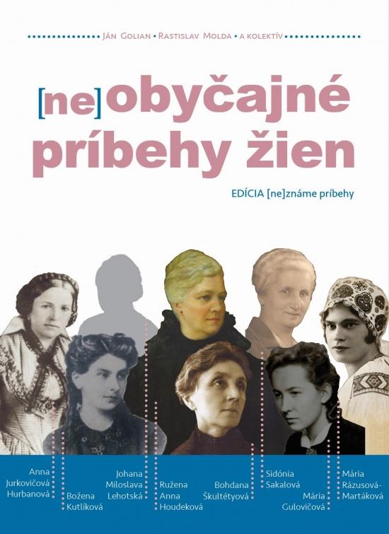 Kniha: (ne)obyčajné príbehy žien - Kolektív autorov