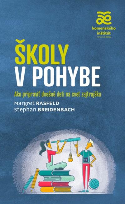 Kniha: Školy v pohybe - Margret Rasfeld