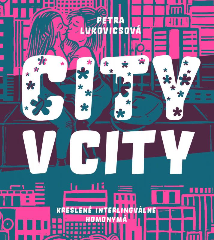 Kniha: City v city - Petra Lukovicsová