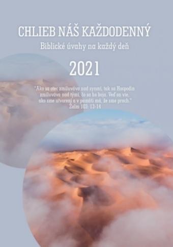 Kniha: Chlieb náš každodenný 2021autor neuvedený