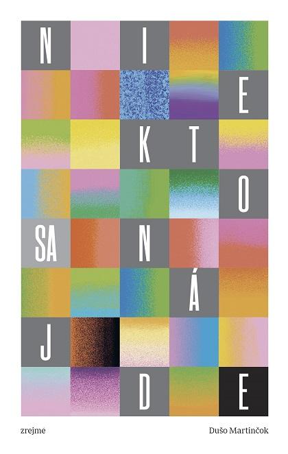 Kniha: Niekto sa nájde - Dušo Martinčok
