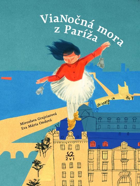 Kniha: ViaNočná mora z Paríža - Miroslava Grajciarová