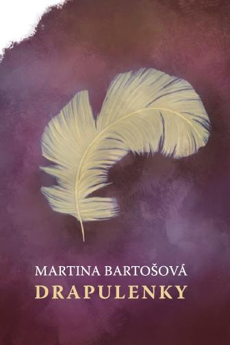 Kniha: Drapulenky - Martina Bartošová