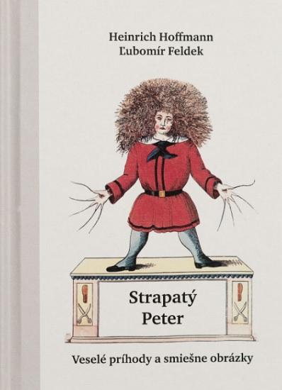 Kniha: Strapatý Peter - Ľubomír Feldek