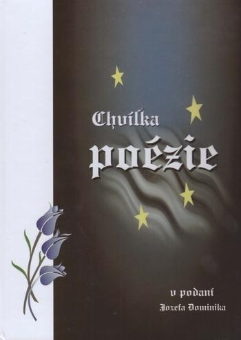 Kniha: Chvíľka poézie - Jozef Dominik