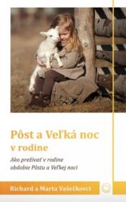 Pôst a Veľká noc v rodine