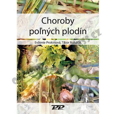 Kniha: Choroby poľných plodín - Evženie Prokinová