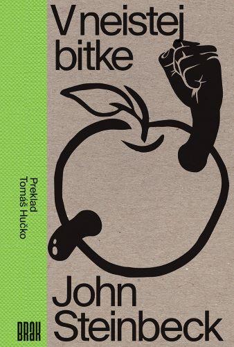 Kniha: V neistej bitke - John Steinbeck