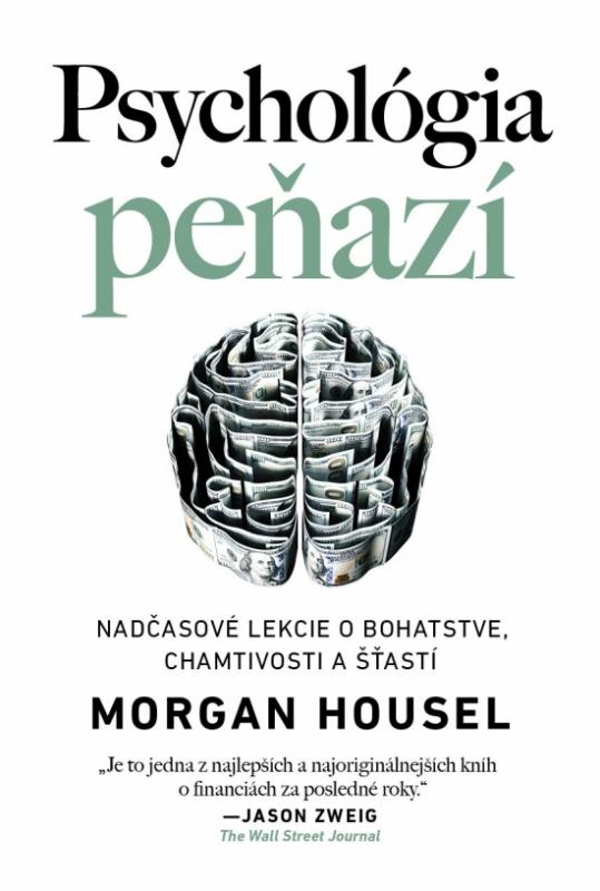 Kniha: Psychológia peňazí - Housel Morgan