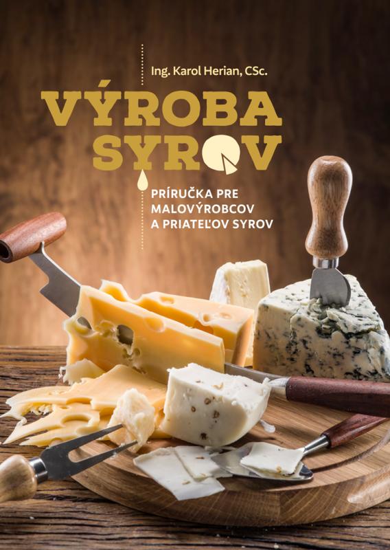 Kniha: Výroba syrov - Karol Herian