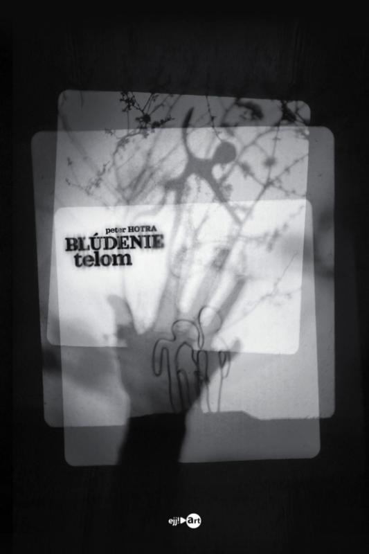 Kniha: Blúdenie telom - Hotra Peter