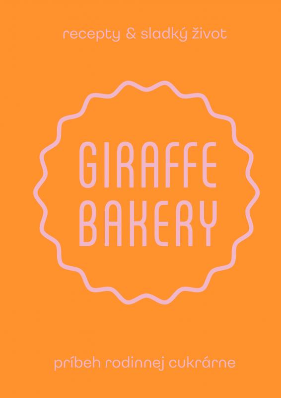 Kniha: Giraffe Bakery - Jana Lašánová