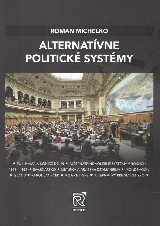 Kniha: Alternatívne politické systémy - Michelko Roman