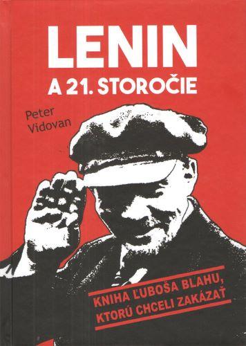 Kniha: Lenin a 21. storočie - Peter Vidovan