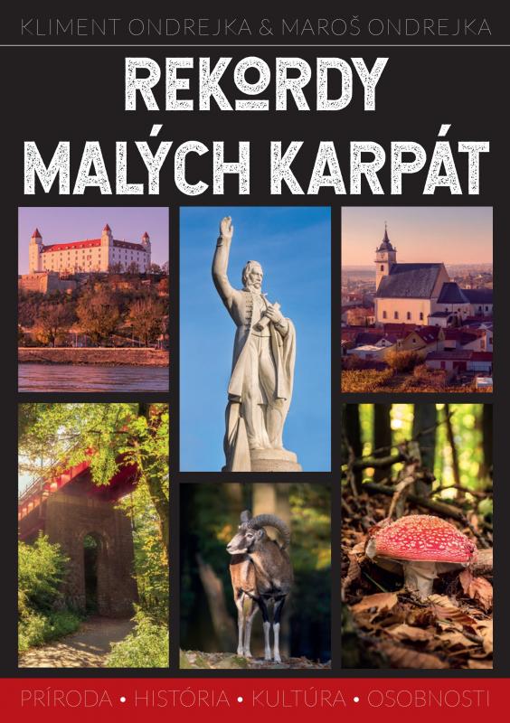 Kniha: Rekordy Malých Karpát - Kliment Ondrejka