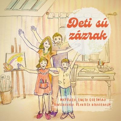 Kniha: Deti sú zázrak - Lucia Golinska