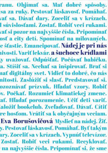 Kniha: Nádej je pri nás a šuchoce krídlami - Eva Borušovičová