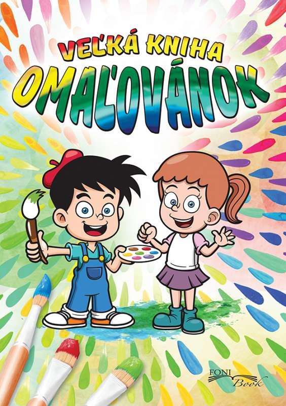 Kniha: Veľká kniha omaľovánokautor neuvedený
