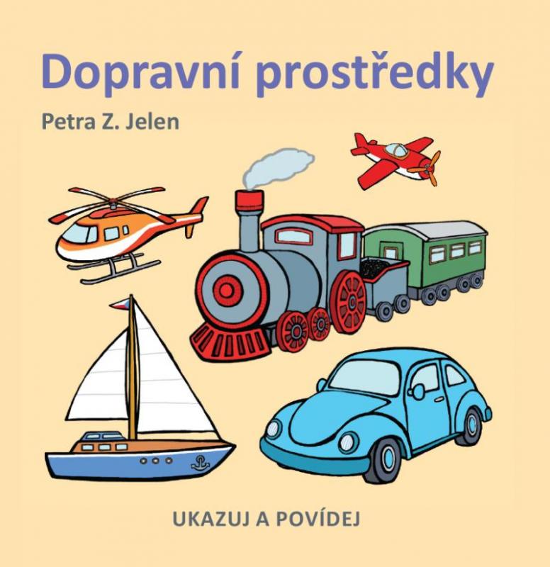 Kniha: Dopravní prostředky - Z. Jelen Petra