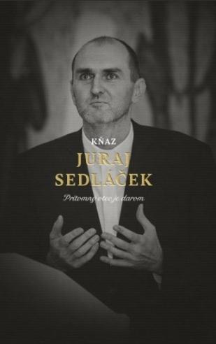 Kniha: Kňaz Juraj Sedláček - Juraj Sedláček