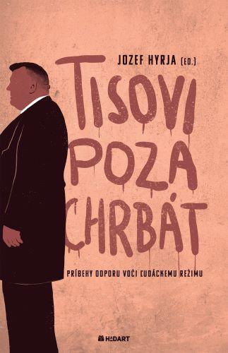 Kniha: Tisovi poza chrbát - Jozef Hyrja