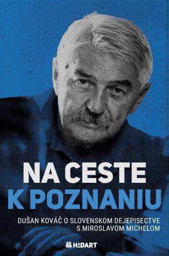 Kniha: Na ceste k poznaniu - Dušan Kováč