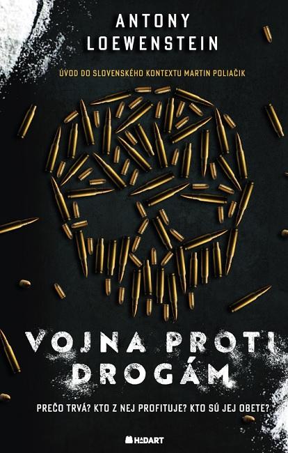 Kniha: Vojna proti drogám - Antony Loewenstein