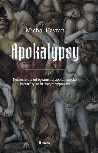 Kniha: Apokalypsy - Michal Havran