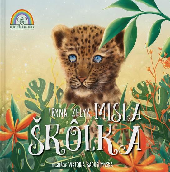 Kniha: Misia škôlka (slovensky) - Iryna Zelyk