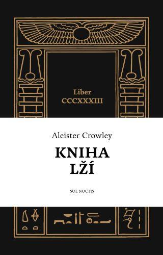 Kniha: Kniha lží - Aleister Crowley