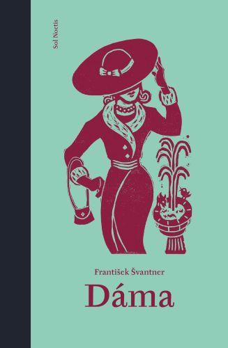 Kniha: Dáma - František Švantner