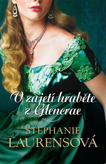 Kniha: V zajetí hraběte z Glencrae - Laurensová Stephanie