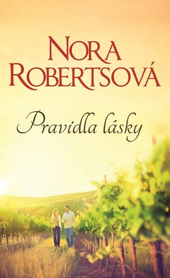 Kniha: Pravidla lásky - Robertsová Nora