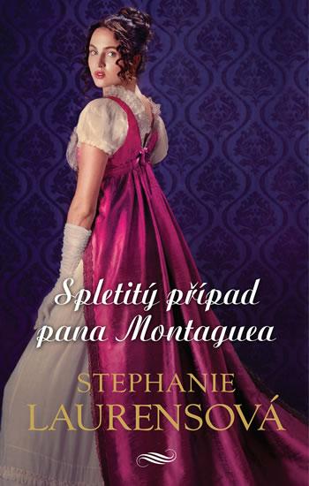 Kniha: Spletitý případ pana Montaguea - Laurensová Stephanie