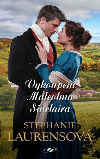 Kniha: Vykoupení Malcolma Sinclaira - Laurensová Stephanie