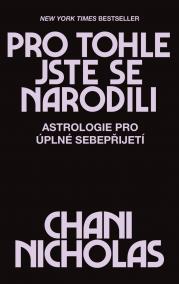 Pro tohle jste se narodili - Astrologie