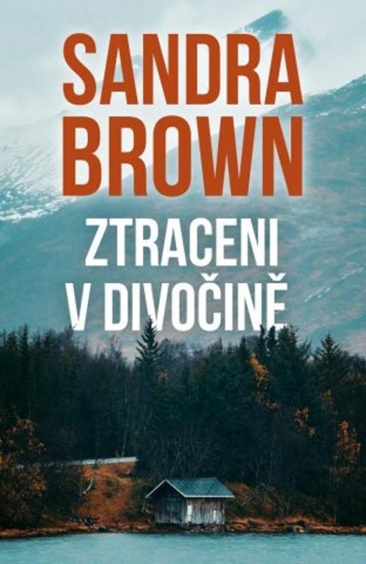 Kniha: Ztraceni v divočině - Sandra Brown