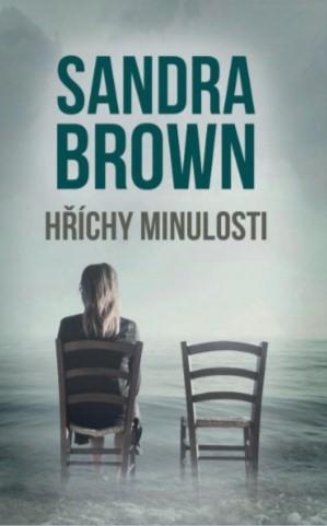 Kniha: Hříchy minulosti - Sandra Brown