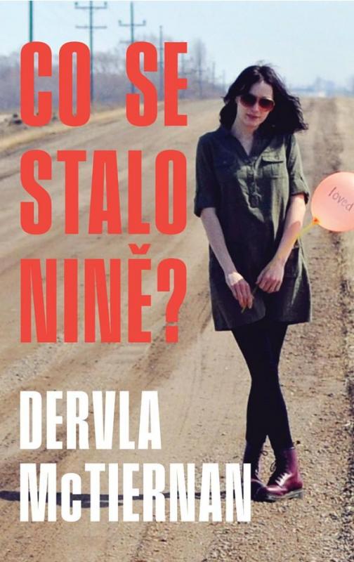 Kniha: Co se stalo Nině? - McTiernan Dervla