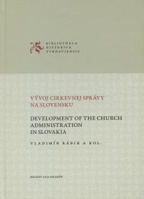 Vývoj cirkevnej správy na Slovensku