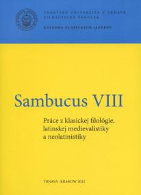 Sambucus VIII. Práce z klasickej filológie, latinskej medievalistiky a neolatinistiky