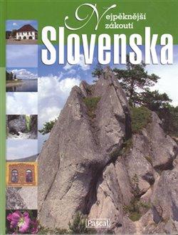 Kniha: Nejpěknější zákoutí Slovenska - Bronowski, Jacek