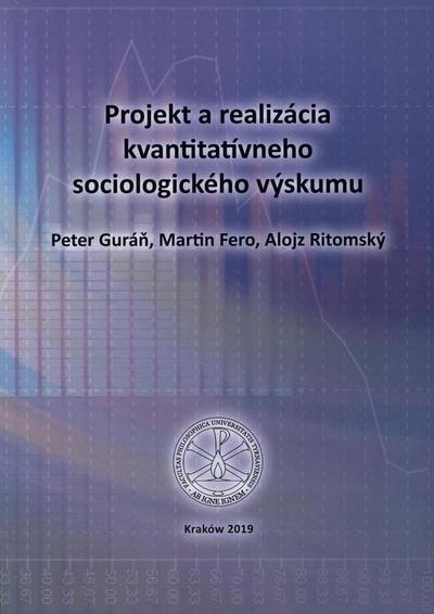 Kniha: Projekt a realizácia kvantitatívneho sociologického výskumu - Alojz Ritomský