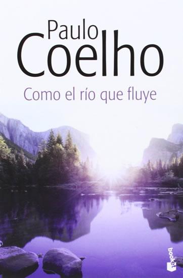 Kniha: Como el río que fluye - Coelho Paulo