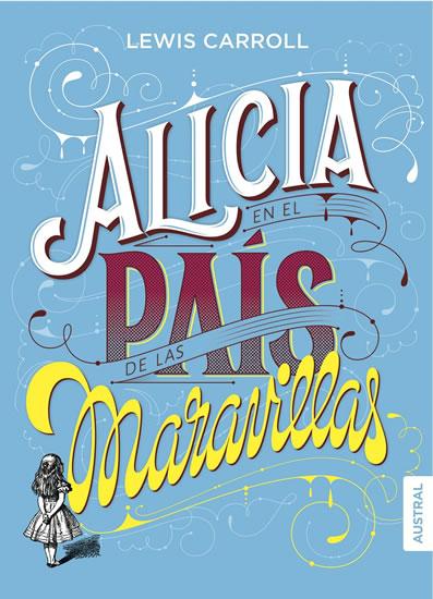 Kniha: Alicia en el país de las maravillas - Carroll Lewis