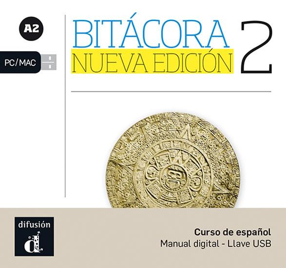 Kniha: Bitácora Nueva 2 (A2) – Llave USBautor neuvedený