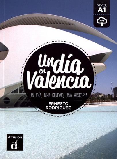 Kniha: Un día en Valencia + MP3 onlineautor neuvedený