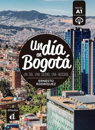 Kniha: Un día en Bogotá + MP3 onlineautor neuvedený