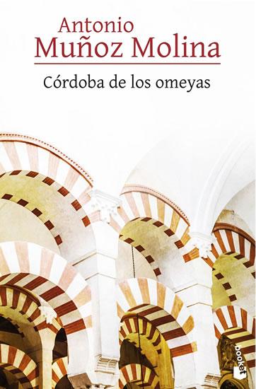 Kniha: Córdoba de los omeyas - Molina Antonio Muňoz